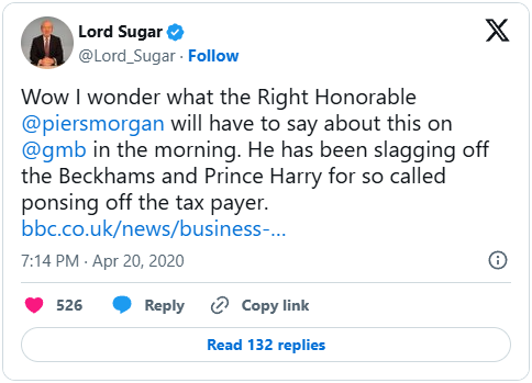 Lord Sugar (@Lord_Sugar) on X, 21 April 2020 — ponsing off the tax payer